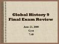 Global History 9 Final Exam Review PowerPoint PPT Presentation