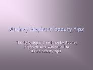 Audrey Hepburn beauty tips
