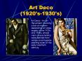 Art Deco (1920's-1930's) PowerPoint PPT Presentation