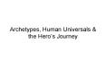 Archetypes, Human Universals PowerPoint PPT Presentation