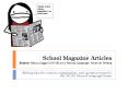 School Magazine Articles Source: Alison Digger PowerPoint PPT Presentation