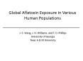 Global Aflatoxin Exposure in Various Human Populations PowerPoint PPT Presentation