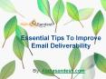 Essential Tips To Improve Email Deliverability PowerPoint PPT Presentation