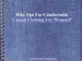 Why Opt For Comfortable Casual Clothing For Women? PowerPoint PPT Presentation