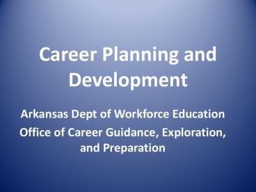Career Planning and Development