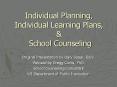 Individual Planning, Individual Learning Plans, PowerPoint PPT Presentation