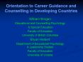 Orientation to Career Guidance and Counselling in Developing Countries PowerPoint PPT Presentation