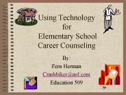 Using Technology for Elementary School Career Counseling