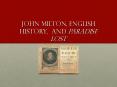 John Milton, English History, and Paradise Lost PowerPoint PPT Presentation