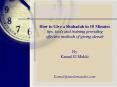 How to Give a Shahadah in 10 Minutes tips, tools and training providing effective methods of giving dawah  By Kamal El Mekki  Kamal@muslimaudio.com PowerPoint PPT Presentation