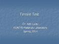 Tensile Test PowerPoint PPT Presentation