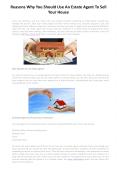 Why You Should Contact An Estate Agent When Selling Your Home PowerPoint PPT Presentation