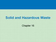 Solid and Hazardous Waste
