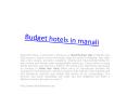 budget hotels in manali PowerPoint PPT Presentation