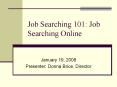 Job Searching 101: Job Searching Online PowerPoint PPT Presentation