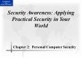 Security Awareness: Applying Practical Security in Your World PowerPoint PPT Presentation