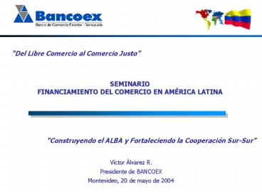 SEMINARIO FINANCIAMIENTO DEL COMERCIO EN AM