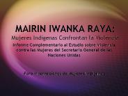 MAIRIN IWANKA RAYA: Mujeres Ind