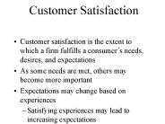 Customer Satisfaction