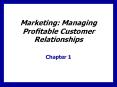 Marketing: Managing Profitable Customer Relationships PowerPoint PPT Presentation