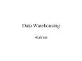 Data Warehousing PowerPoint PPT Presentation
