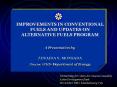 IMPROVEMENTS IN CONVENTIONAL FUELS AND UPDATES ON ALTERNATIVE FUELS PROGRAM PowerPoint PPT Presentation