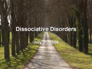 Dissociative Disorders