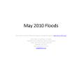 May 2010 Floods PowerPoint PPT Presentation