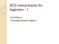 ECG interpretation for beginners - 1 PowerPoint PPT Presentation