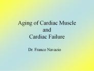 Aging of Cardiac Muscle and Cardiac Failure