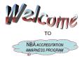 TO NBA ACCREDITATION AWARNESS PROGRAM What is Accreditatio PowerPoint PPT Presentation