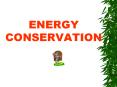 ENERGY CONSERVATION PowerPoint PPT Presentation