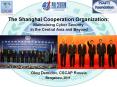 The Shanghai Cooperation Organization: Maintaining Cyber Security in the Central Asia and Beyond PowerPoint PPT Presentation