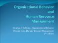 Organizational Behavior and Human Resource Management PowerPoint PPT Presentation