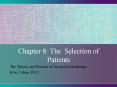 Chapter 8: The Selection of Patients PowerPoint PPT Presentation