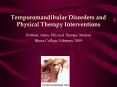 Temporomandibular Disorders and Physical Therapy Interventions PowerPoint PPT Presentation