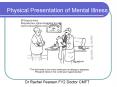 Physical Presentation of Mental Illness PowerPoint PPT Presentation