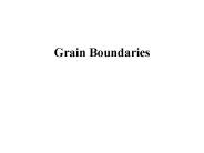 Grain Boundaries