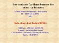 Low-emission flat-flame burners for industrial furnaces PowerPoint PPT Presentation