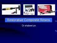 Restorative Composite Resins