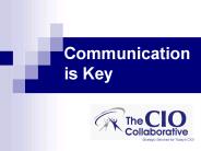 Communication is Key