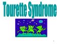 Tourette Syndrome PowerPoint PPT Presentation