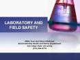 LABORATORY AND FIELD SAFETY Millie Tran and Sheryl Mansou PowerPoint PPT Presentation