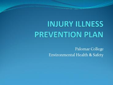 INJURY ILLNESS PREVENTION PLAN