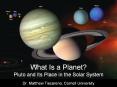 What Is a Planet? Pluto and Its Place in the Solar System PowerPoint PPT Presentation