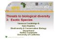 Threats to biological diversity 3: Exotic Species Vaness PowerPoint PPT Presentation