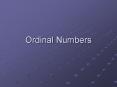 Ordinal Numbers PowerPoint PPT Presentation