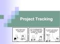 Project Tracking PowerPoint PPT Presentation