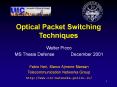 Optical Packet Switching Techniques PowerPoint PPT Presentation