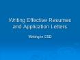 Writing Effective Resumes and Application Letters PowerPoint PPT Presentation